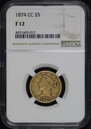Obverse of this 1874-CC Liberty Head $5 NGC F-12