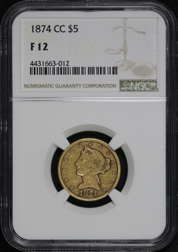 Obverse of this 1874-CC Liberty Head $5 NGC F-12
