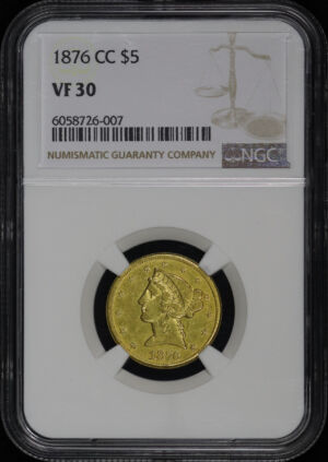 Obverse of this 1876-CC Liberty Head $5 NGC VF-30