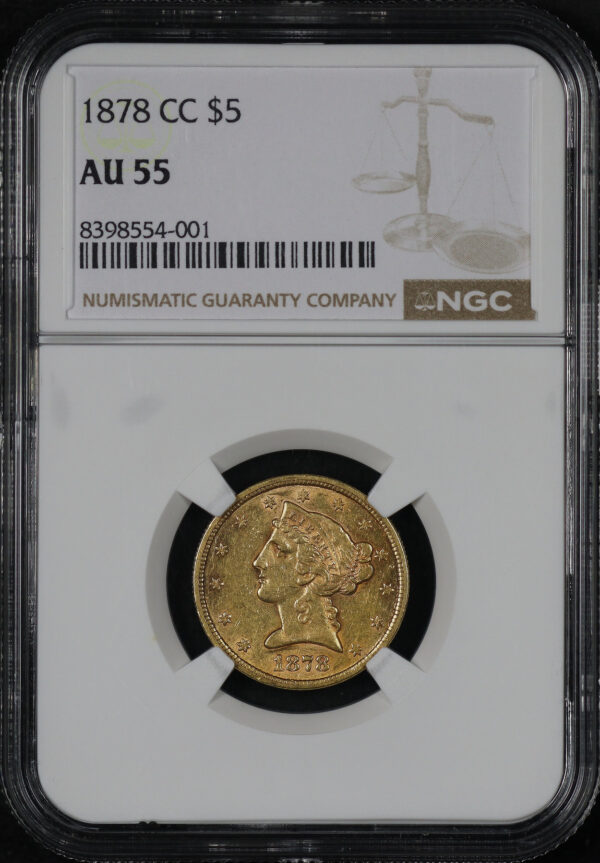 Obverse of this 1878-CC Liberty Head $5 NGC AU-55