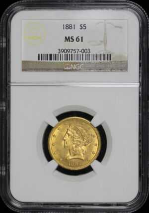 Obverse of this 1881 Liberty Head $5 NGC MS-61