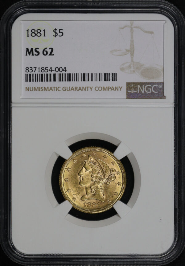 Obverse of this 1881 Liberty Head $5 NGC MS-62