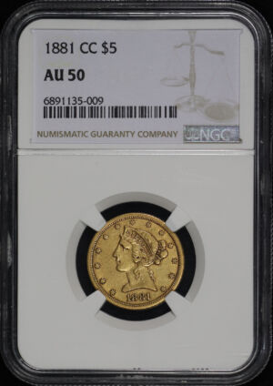 Obverse of this 1881-CC Liberty Head $5 NGC AU-50