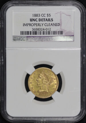 Obverse of this 1883-CC Liberty Head $5 NGC UNC Details Improperly Cleaned