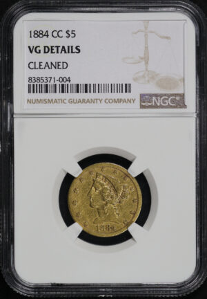 Obverse of this 1884-CC Liberty Head $5 NGC VG Details Cleaned