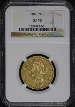 Obverse of this 1843 Liberty Head $10 NGC XF-45