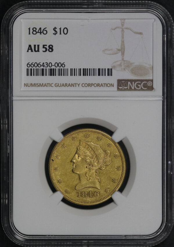 Obverse of this 1846 Liberty Head $10 NGC AU-58
