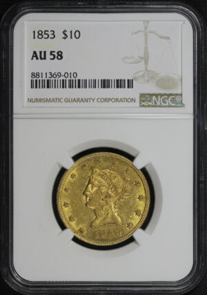 Obverse of this 1853 Liberty Head $10 NGC AU-58