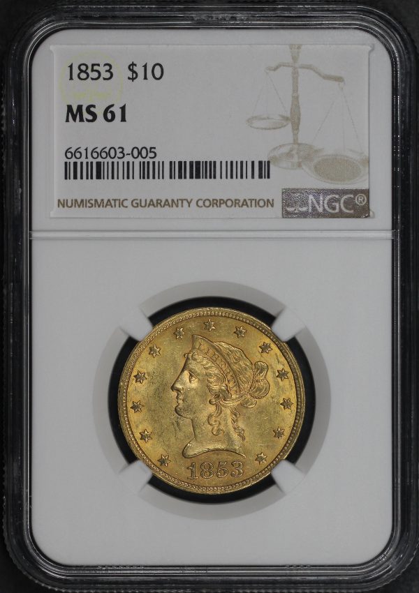 Obverse of this 1853 Liberty Head $10 NGC MS-61