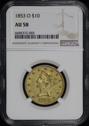 Obverse of this 1853-O Liberty Head $10 NGC AU-58
