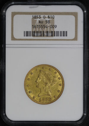Obverse of this 1853-O Liberty Head $10 NGC AU-58