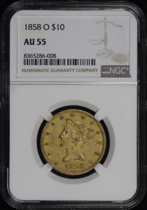 Obverse of this 1858-O Liberty Head $10 NGC AU-55