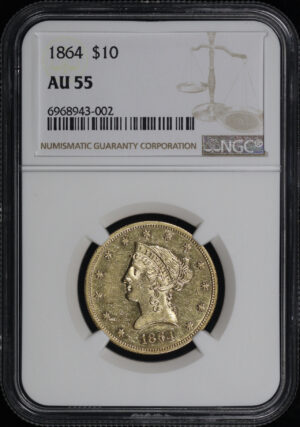 Obverse of this 1864 Liberty Head $10 NGC AU-55