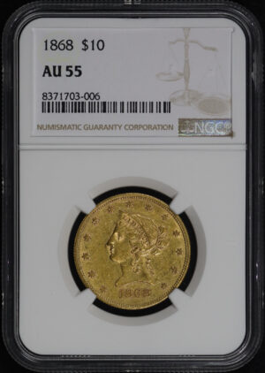 Obverse of this 1868 Liberty Head $10 NGC AU-55
