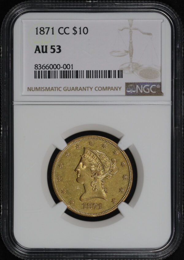 Obverse of this 1871-CC Liberty Head $10 NGC AU-53