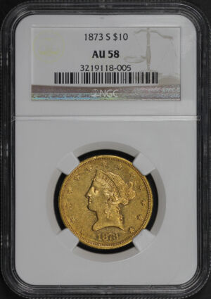 Obverse of this 1873-S Liberty Head $10 NGC AU-58