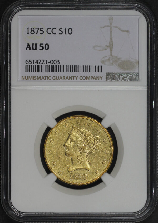 Obverse of this 1875-CC Liberty Head $10 NGC AU-50