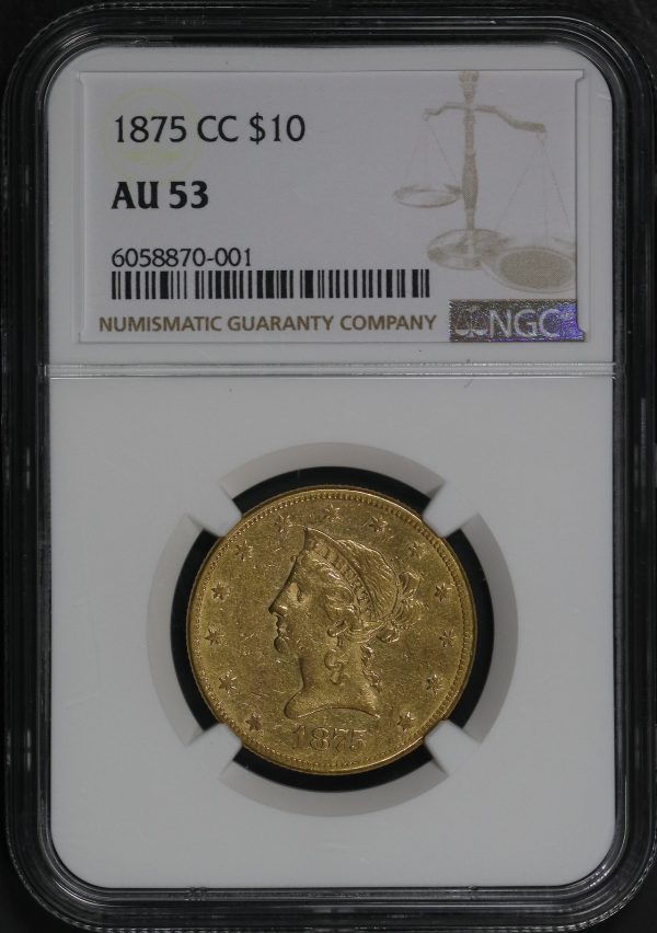 Obverse of this 1875-CC Liberty Head $10 NGC AU-53