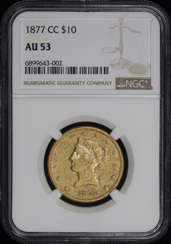 Obverse of this 1877-CC Liberty Head $10 NGC AU-53