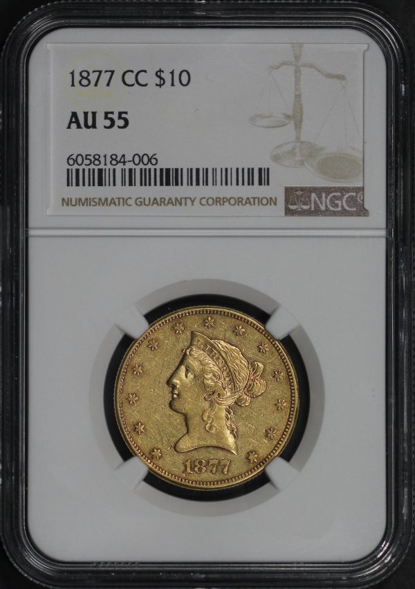 Obverse of this 1877-CC Liberty Head $10 NGC AU-55