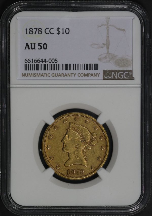 Obverse of this 1878-CC Liberty Head $10 NGC AU-50