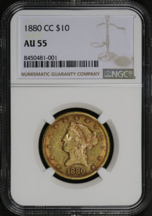 Obverse of this 1880-CC Liberty Head $10 NGC AU-55