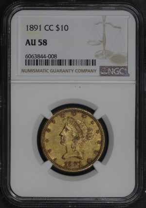 Obverse of this 1891-CC Liberty Head $10 NGC AU-58