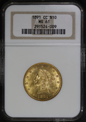 Obverse of this 1891-CC Liberty Head $10 NGC MS-61