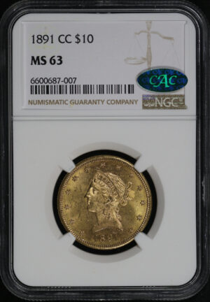 Obverse of this 1891-CC Liberty Head $10 NGC MS-63 CAC