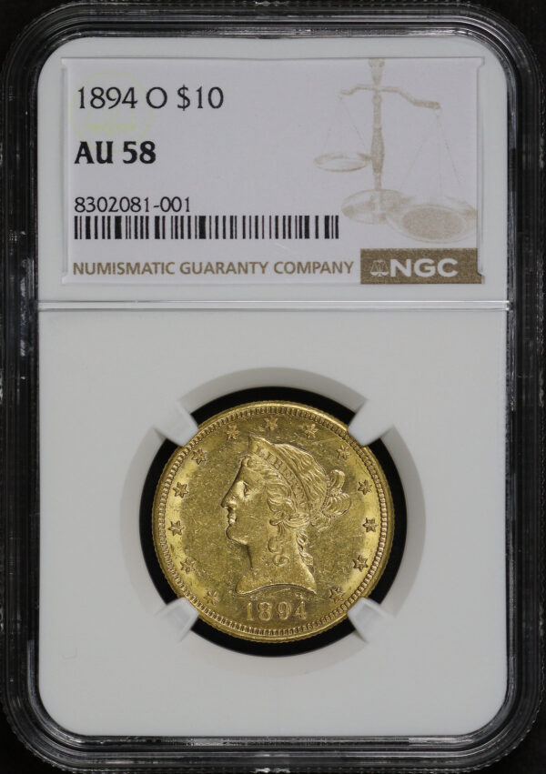 Obverse of this 1894-O Liberty Head $10 NGC AU-58