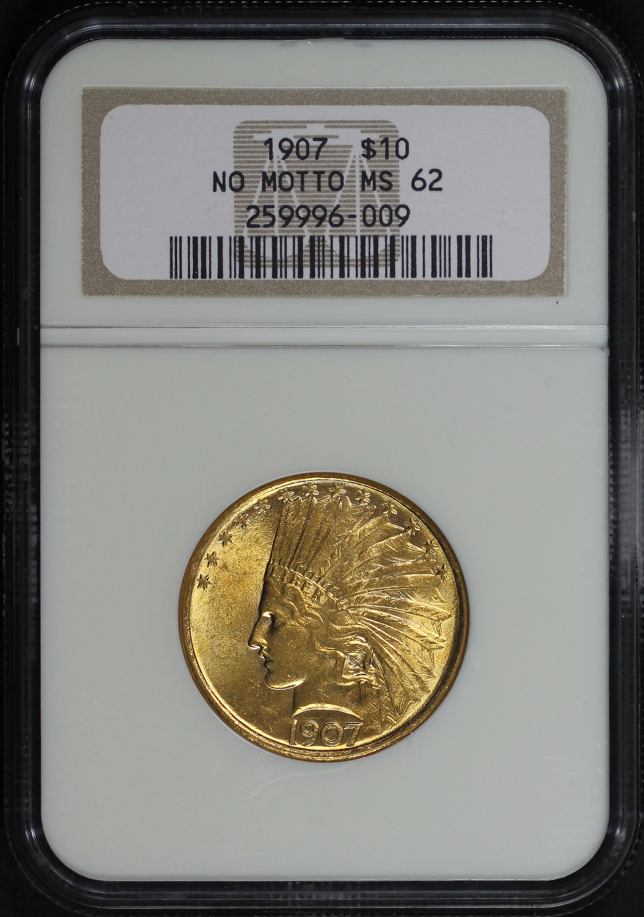 Obverse of this 1907 Indian $10 No Motto NGC MS-62