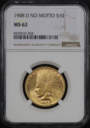 Obverse of this 1908-D Indian $10 No Motto NGC MS-62