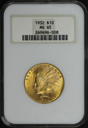 Obverse of this 1932 Indian $10 NGC MS-65 Old Fatty Holder