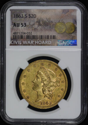 Obverse of this 1863-S Liberty Head $20 Type 1 NGC AU-53 Civil War Hoard