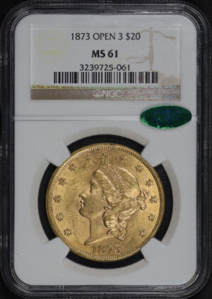Obverse of this 1873 Liberty Head $20 Type 2 Open 3 NGC MS-61 CAC