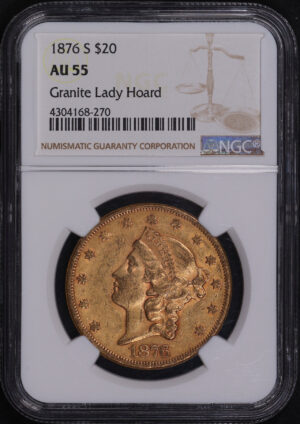 Obverse of this 1876-S Liberty Head $20 Type 2 NGC AU-55 Granite Lady Hoard