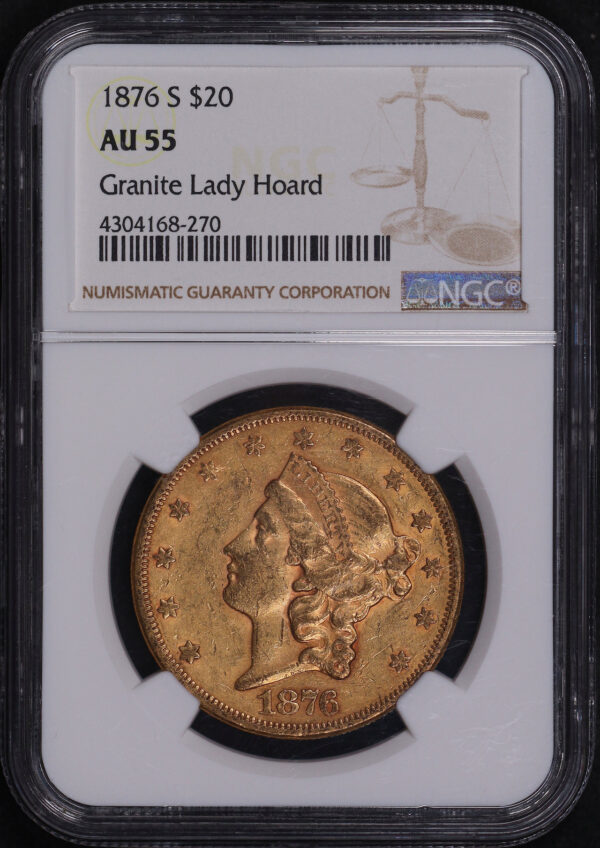 Obverse of this 1876-S Liberty Head $20 Type 2 NGC AU-55 Granite Lady Hoard