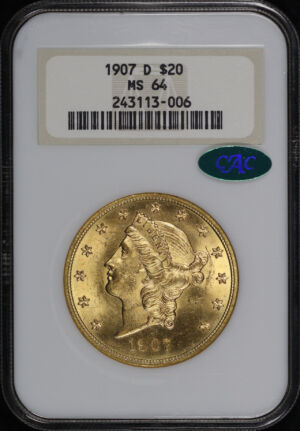 Obverse of this 1907-D Liberty Head $20 Type 3 NGC MS-64 CAC Old Fatty Holder
