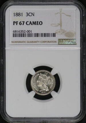 Obverse of this 1881 Three Cent Nickel NGC PF-67 CAM