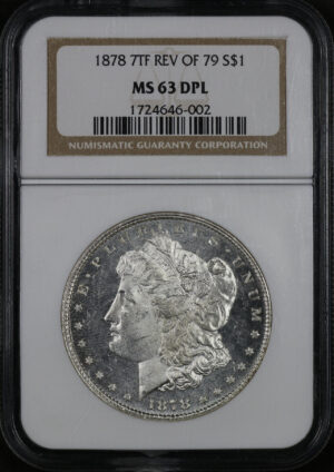 Obverse of this 1878 7TF Morgan Dollar Reverse of 1879 NGC MS-63 DMPL