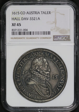 Obverse of this 1615 CO Austria  Taler Hall Dav-3321A NGC XF-45