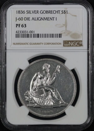 Obverse of this 1836 Silver Gobrecht Dollar J-60 Die Alignment 1 NGC PF-63