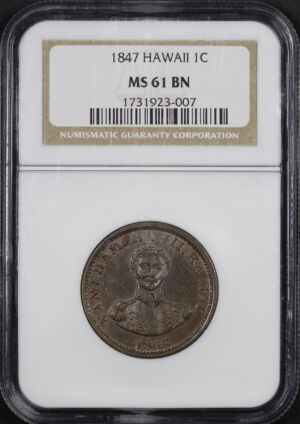 Obverse of this 1847 Hawaii Cent NGC MS-61 BN