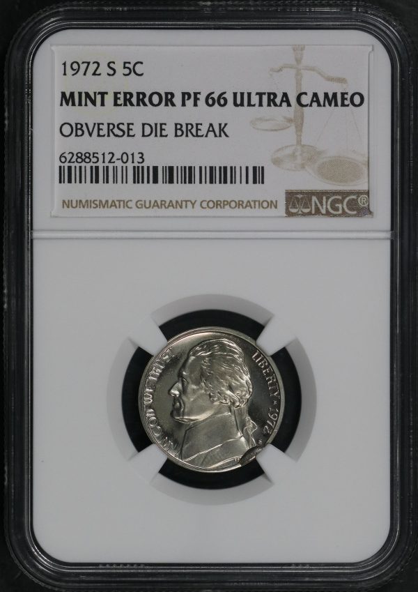 1972S Jefferson Nickel NGC PF66 MINT ERROR Obverse Die Break