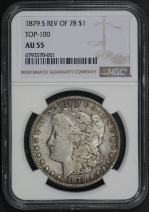 Obverse of this 1879-S Top 100 Reverse of 1878 Morgan Dollar NGC AU-55