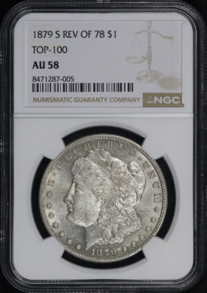 Obverse of this 1879-S Top-100 Morgan Dollar Reverse of 1878 NGC AU-58