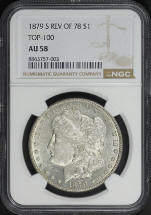 Obverse of this 1879-S Top-100 Morgan Dollar Reverse of 1878 NGC AU-58