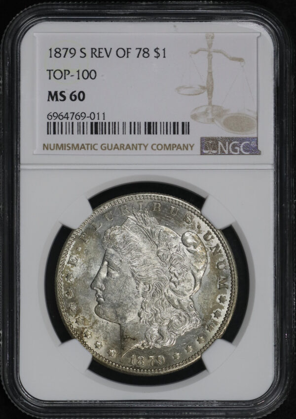 Obverse of this 1879-S Top-100 Morgan Dollar Reverse of 1878 NGC MS-60