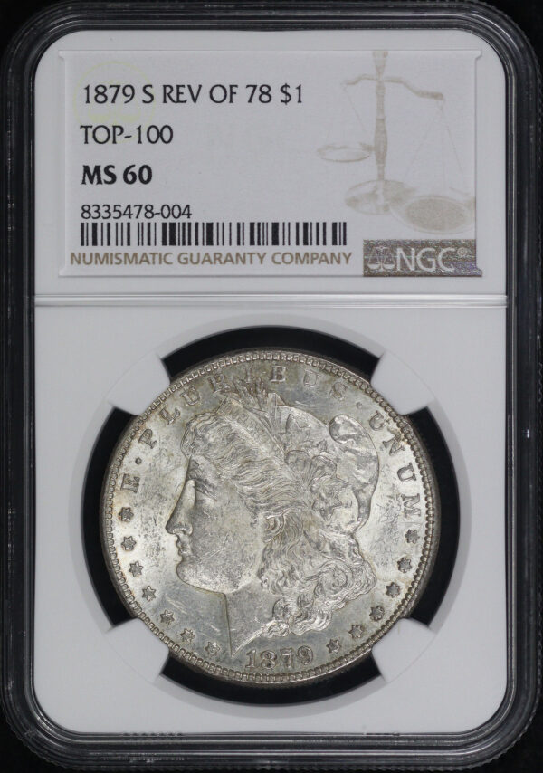 Obverse of this 1879-S Top 100 Reverse of 1878 Morgan Dollar NGC MS-60