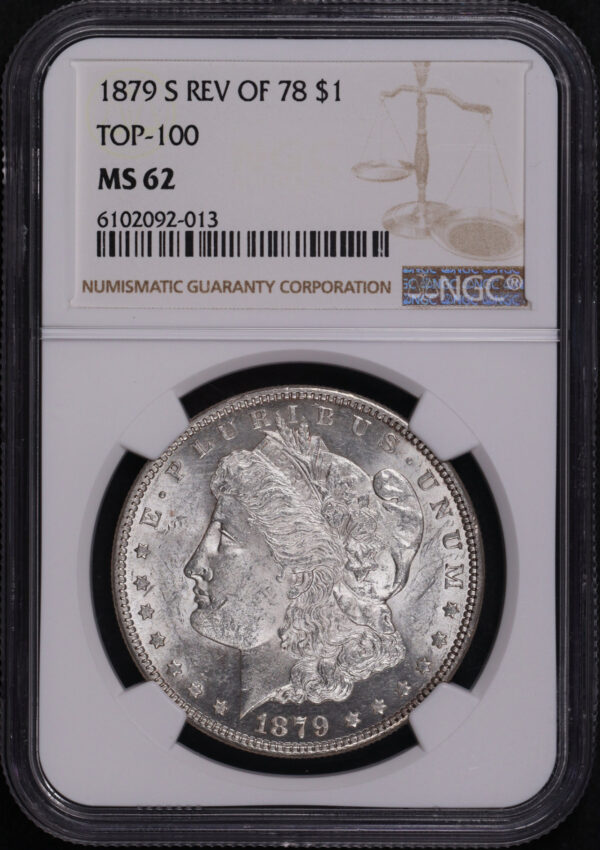 Obverse of this 1879-S Top-100 Morgan Dollar Reverse of 1878 NGC MS-62